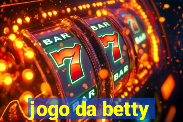 jogo da betty