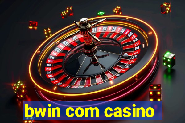 bwin com casino