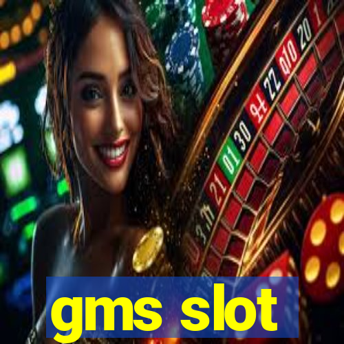 gms slot