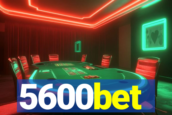 5600bet