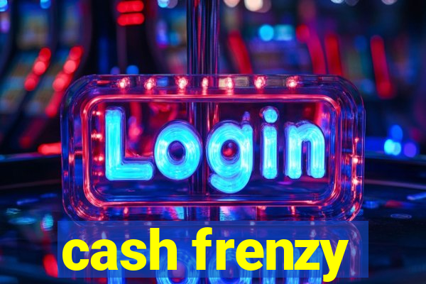 cash frenzy