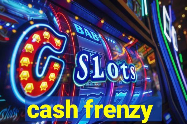 cash frenzy