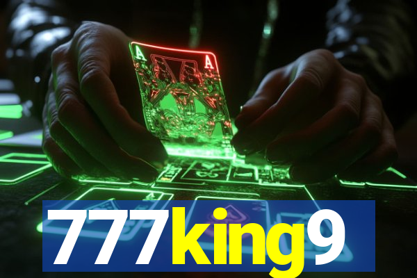 777king9