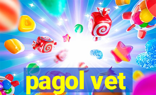 pagol vet