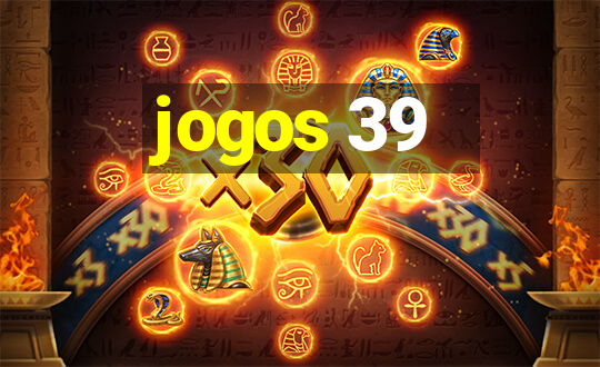 jogos 39