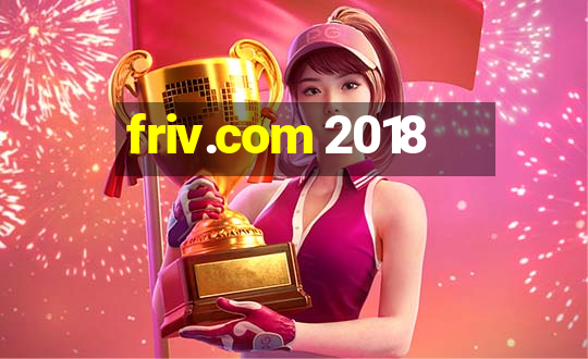 friv.com 2018