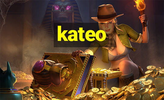 kateo