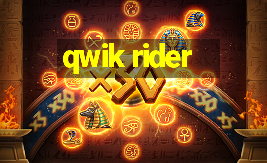 qwik rider