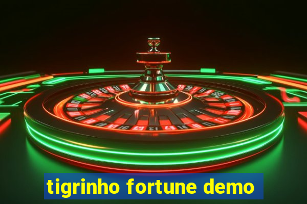 tigrinho fortune demo