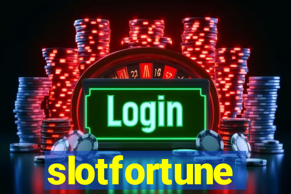 slotfortune