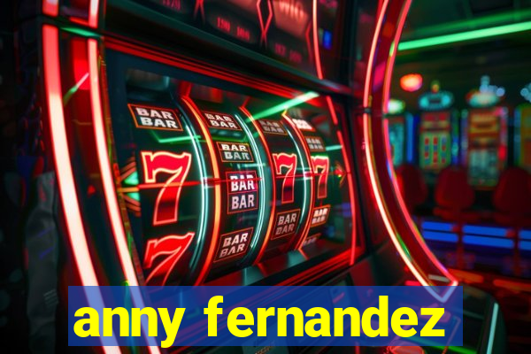 anny fernandez