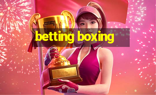 betting boxing