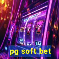 pg soft bet