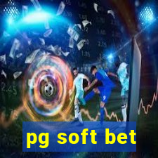 pg soft bet