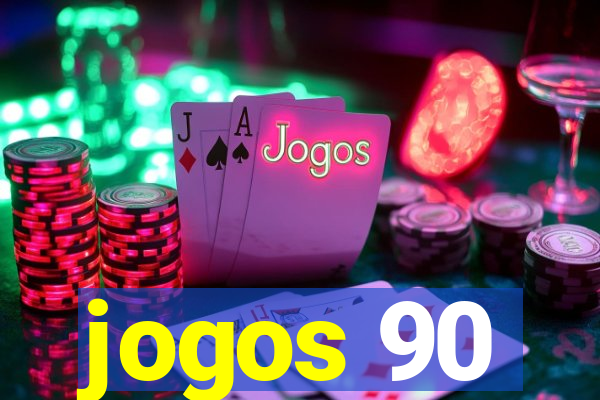 jogos 90