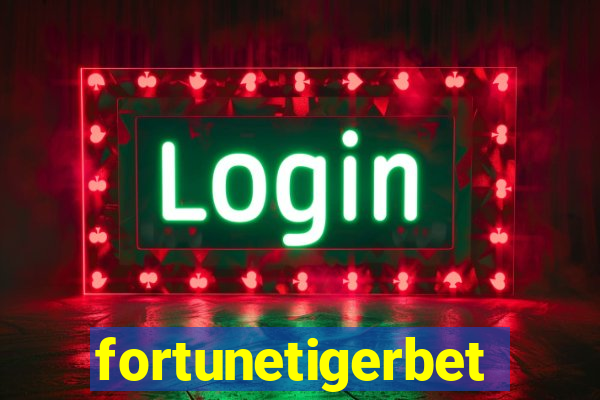 fortunetigerbet