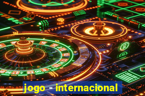 jogo - internacional