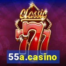 55a.casino