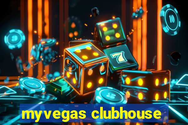 myvegas clubhouse