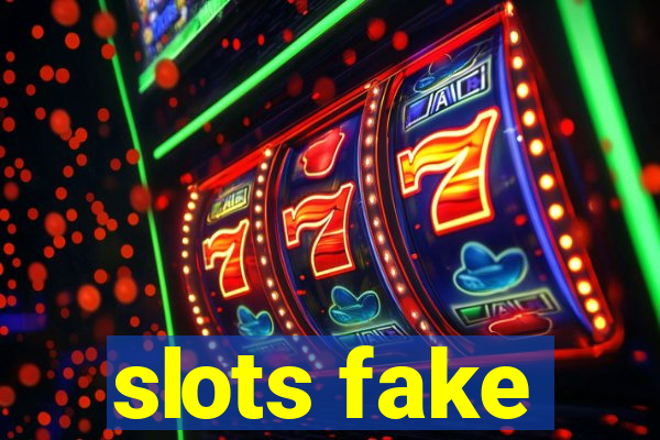 slots fake