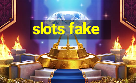 slots fake