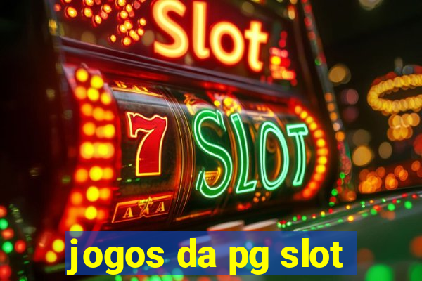 jogos da pg slot