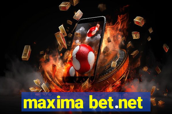 maxima bet.net