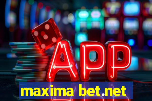 maxima bet.net