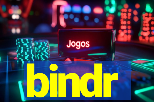 bindr