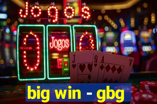 big win - gbg