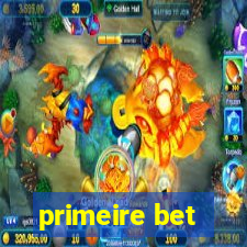 primeire bet