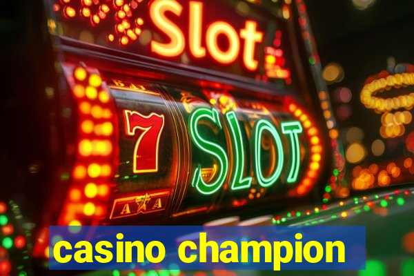 casino champion