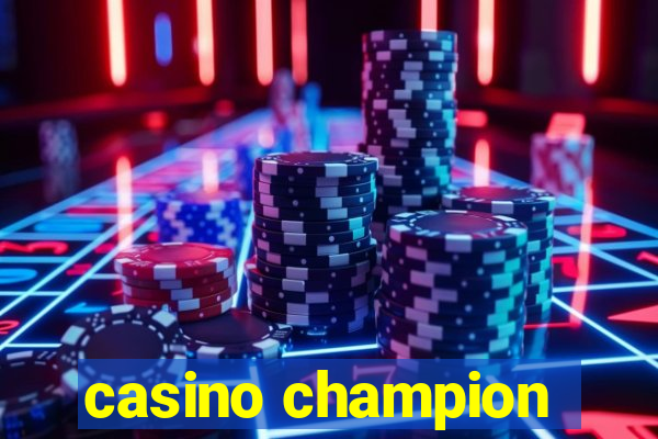 casino champion