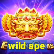 wild ape