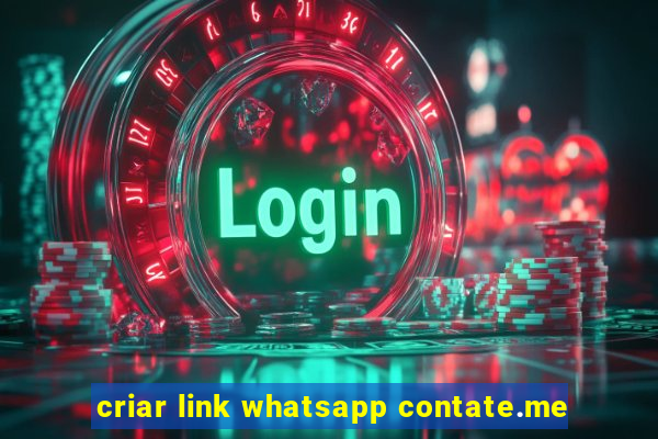 criar link whatsapp contate.me