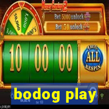 bodog play