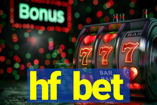 hf bet