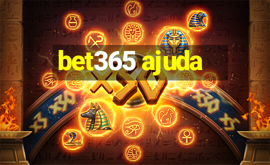 bet365 ajuda