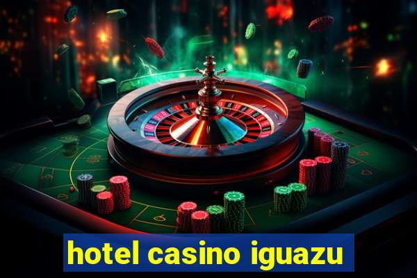 hotel casino iguazu