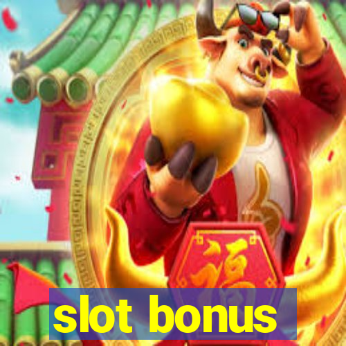 slot bonus