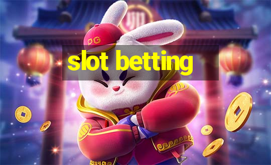 slot betting