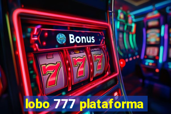 lobo 777 plataforma