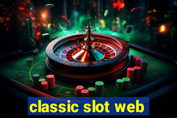 classic slot web