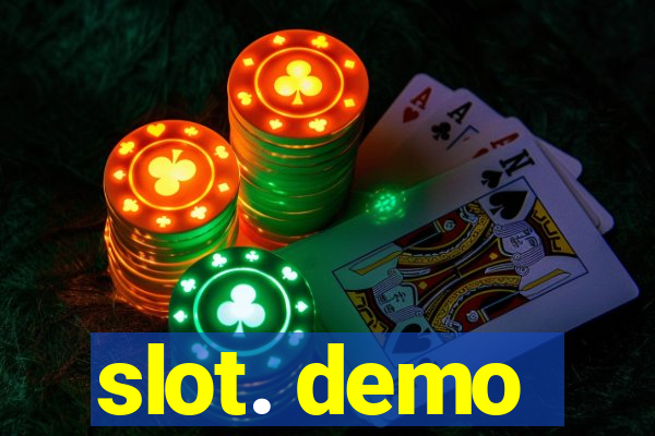 slot. demo