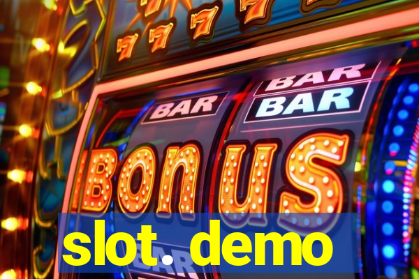 slot. demo