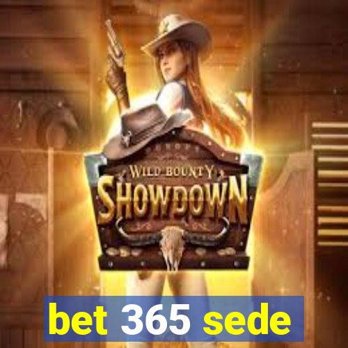 bet 365 sede