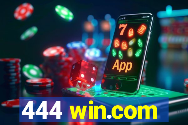 444 win.com