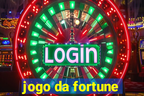 jogo da fortune