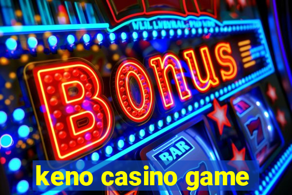 keno casino game