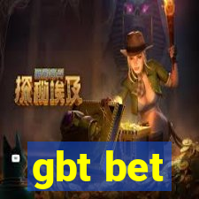 gbt bet